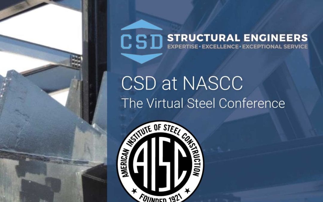 CSD at 2021 NASCC: The Virtual Steel Conference