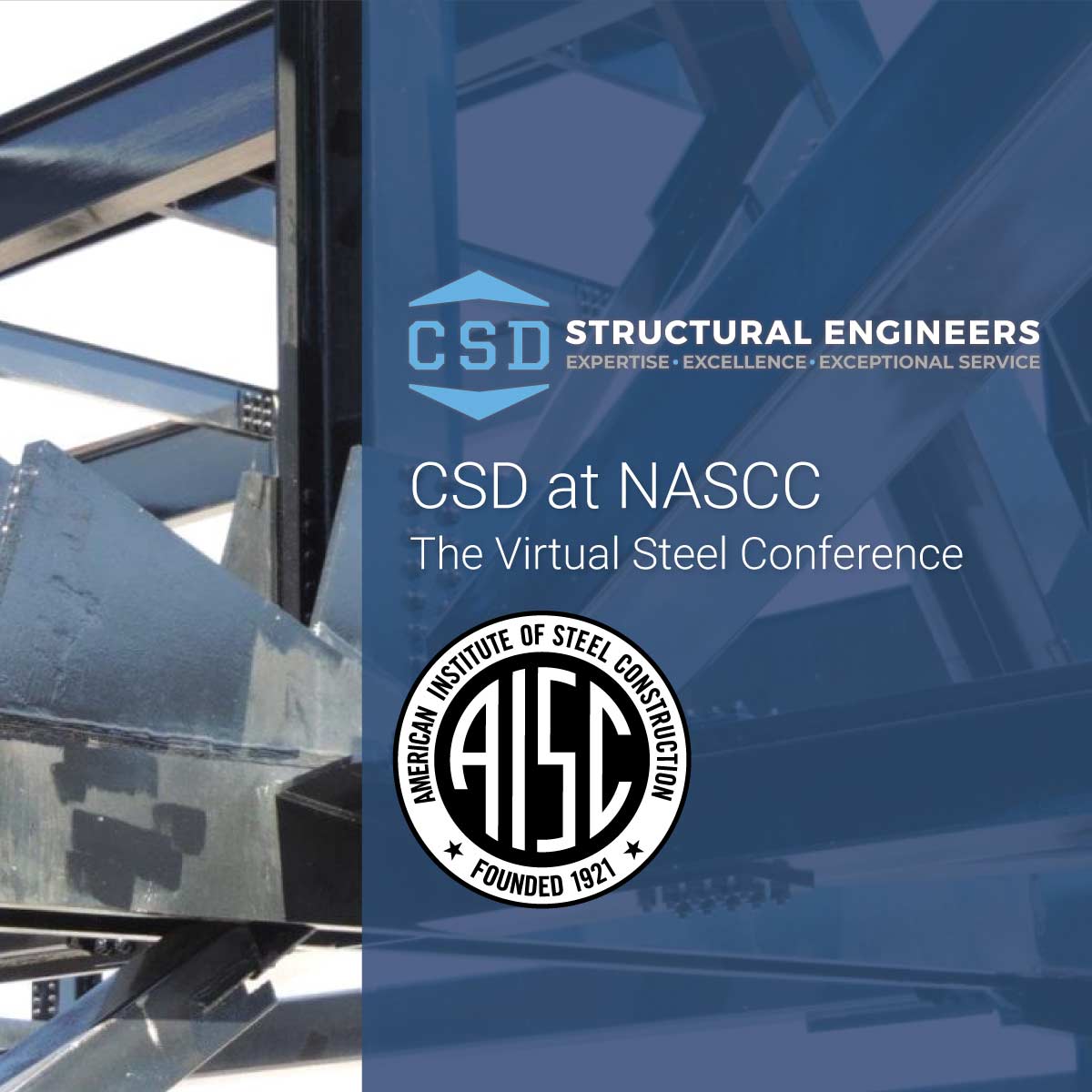 NASCC_post_image CSD at 2021 NASCC: The Virtual Steel Conference - CSD Structural Engineers