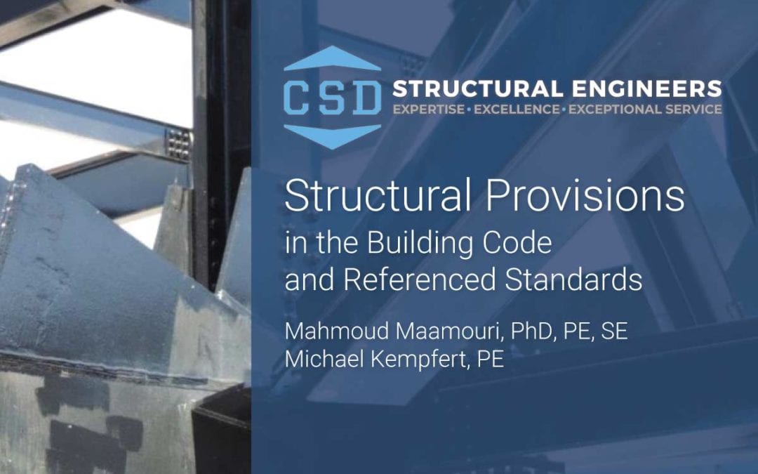 CSD Experts Present on IBC Structural Provisions