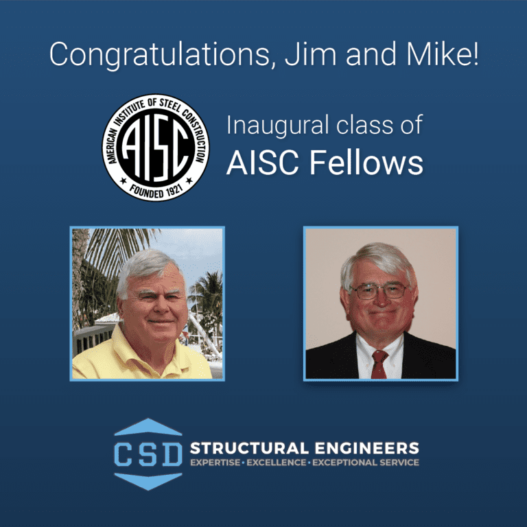 Congratulations to Jim Fisher and Mike West for being inducted into the inaugural class of AISC Fellows!